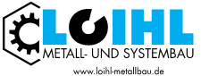 Loihl Metall & Systembau